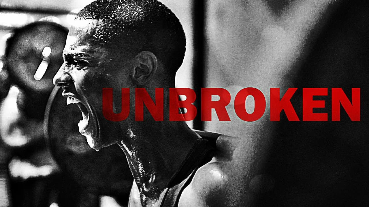 Unbroken - Motivational Video That Will Change Your Life
